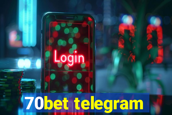 70bet telegram